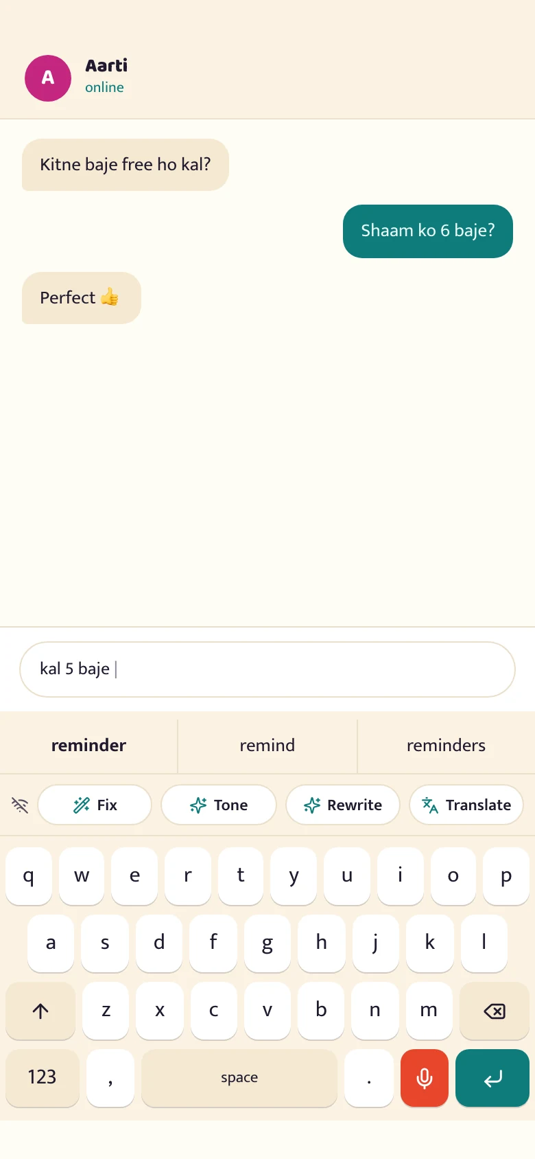 The betterflo keyboard typing under a chat: a QWERTY grid with a word-suggestion strip above it, an action bar offering Fix, Tone, Rewrite and Translate, and the mic key beside the space bar